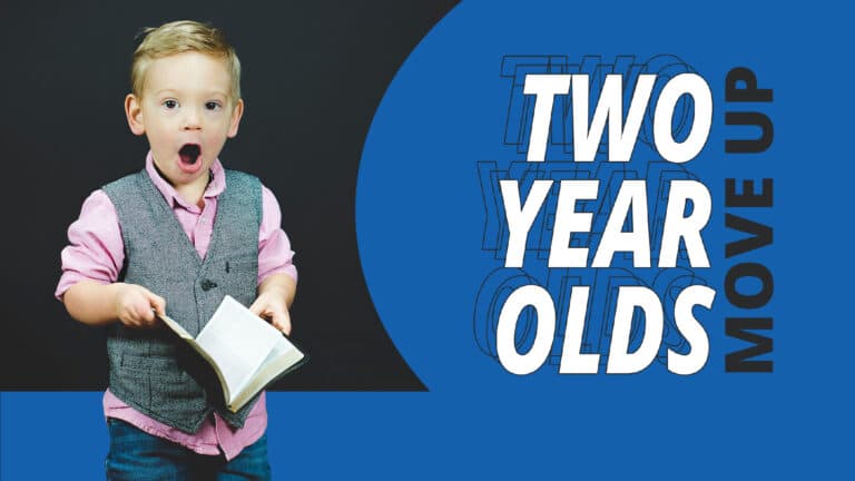 0582 2 Year Old Move Up