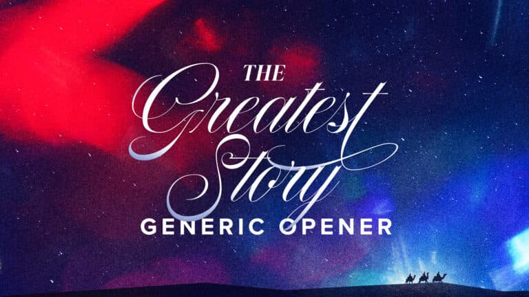 The Greatest Story Opener_generic