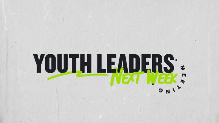 6116 Youth Leaders Meeting Next Week