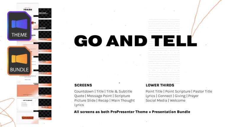 Go And Tell ProPresenter Theme
