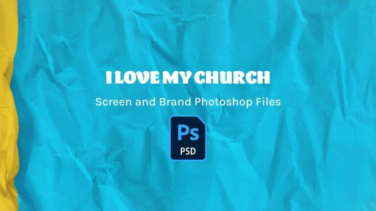 I Love My Church Photoshop