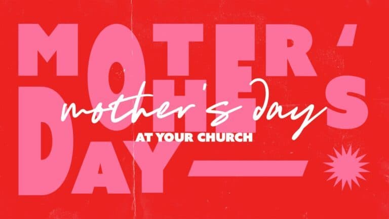 3676 Mothers Day At Your Church