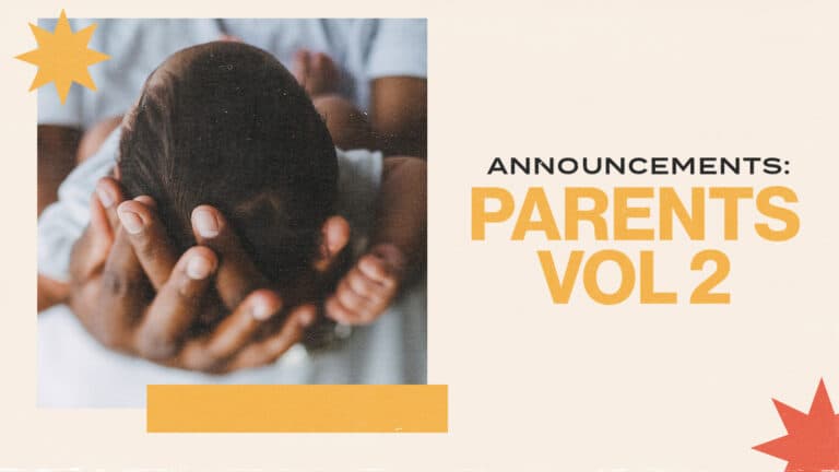 Announcements: Parents Vol 2