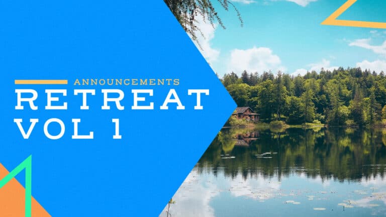Announcements: Retreat Vol 1