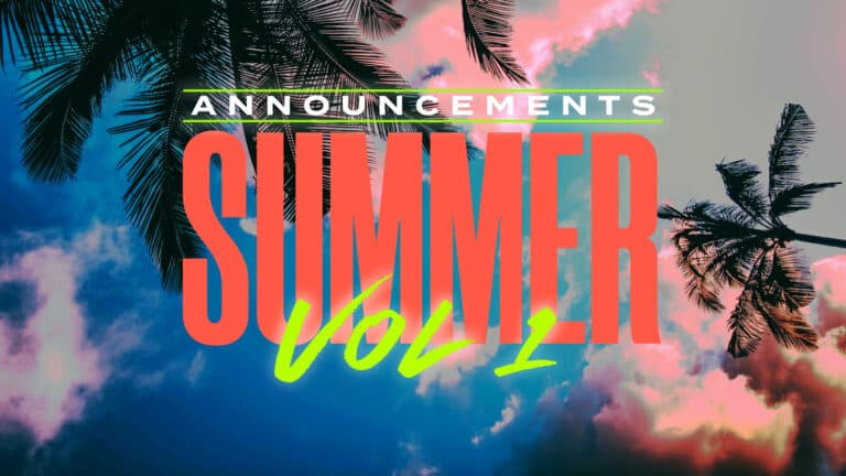 Announcements: Summer Vol 1