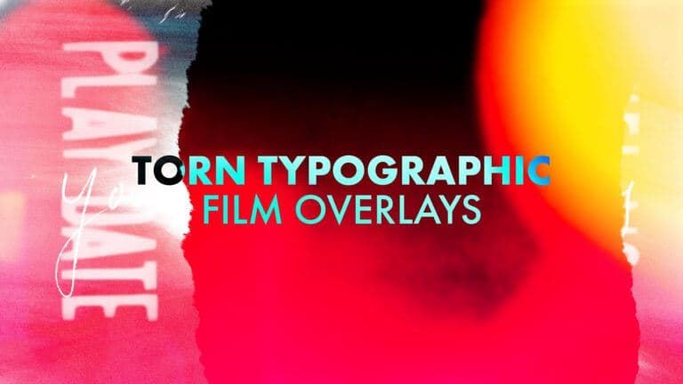 Torn Typographic Film Overlays