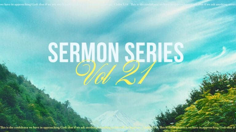 Sermon Series Vol 21